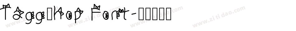 TaggShop Font字体转换